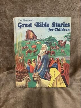 The Illustrated Great Bible Stories For Children 1974 Hardcover